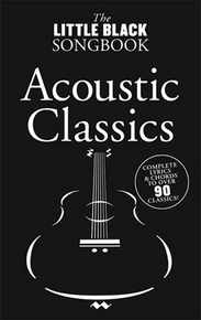 Little Black Book of Acoustic Classics Guitar Songs