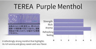 TEREA Carton [ Purple Menthol ] Heatsticks Refreshing Menthol x Dark Berry Flavor A refreshing menthol flavor enhanced by the luxurious aroma of dark berries.