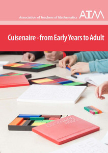 Cuisenaire - from Early Years to adult