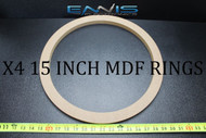 4 MDF SPEAKER RINGS SPACER 15 INCH WOOD 3/4 THICK FIBERGLASS BOX EE-RING-15RX4