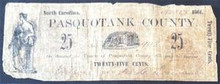1861 PASQUOTANK COUNTY NORTH CAROLINA 25 CENTS HAND SIGNED VERY FINE