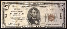 1929 $5 TYPE 1 THE UNION NATIONAL BANK OF PITTSBURGH PENNSYLVANIA BLOCK 705 EF