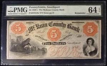 1850's THE McKEAN COUNTY BANK PENNSYLVANIA, SMETHPORT 5 DOLLARS CHOICE UNC 64