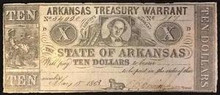 1863 THE STATE OF ARKANSAS 10 DOLLARS TREASURY WARRANT HAND SIGNED EF
