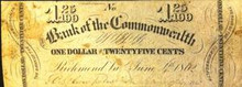 1862 THE BANK OF THE COMMONWEALTH 1 DOLLAR AND 25 CENTS RICHMONT VA. SIGNED VF