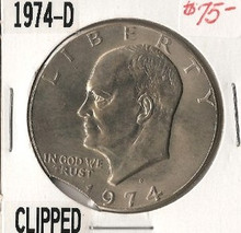 1974-D Eisenhower Dollar CLIPPED ERROR Choice Unc