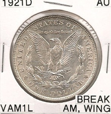 1921-D Morgan Dollar VAM1L Break in AM & Wing - AU