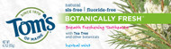 3 PACK OF Toms of Maine Botanically Fresh Toothpaste Fluroide Free Herbal Mint -- 4.7 oz