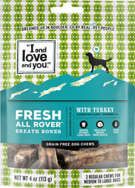 3 PACK OF I and Love and You Fresh All Rover Breath Bones Turkey -- 3 Treats