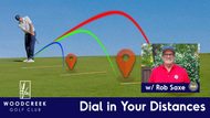 Dial In Your Distance (Rob Saxe PGA)