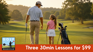 Fathers Day Three Private Lesson w/Teaching Professional  (Three 30 Min Lessons)