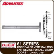 Advantex 61 Series Concealed Vertical Rod Exit Device (Narrow Stile for Aluminum Door) - Top Rod Only - Grade 1