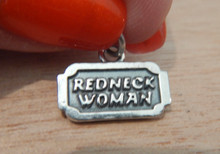 17x12mm says Redneck Woman Sterling Silver Charm