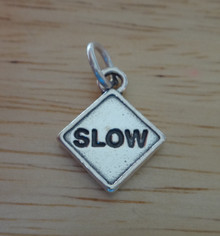 Driver Road Sign says Slow Sterling Silver Charm