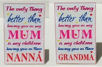 Better than Mum Plaque 8x12cm