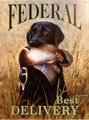 FEDERAL DELIVERS SIGN SIGN WITH GREAT DRAWING OF A BLACK LAB WITH A DUCK IN IT'S MOUTH