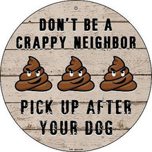 12" ROUND DOG POOP SIGN MADE OF ALUMINUM WITH HOLE(S) FOR EASY MOUNTING