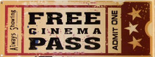 FREE CINIMA PASS ENAMEL SIGN, HAS RICH, FADED AND SPECKLED COLOR TO MAKE IT LOOK WORN AND VERY NICE DETAILS