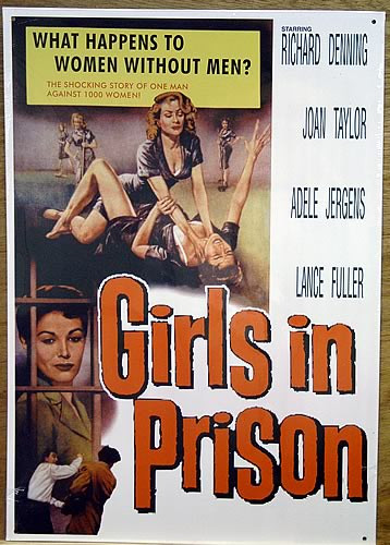 GIRLS IN PRISON MOVIE SIGN,  GOOD COLOR AND GRAPHICS
