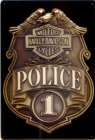 HARLEY POLICE BADGE EMBOSSED  MOTORCYCLE SIGN