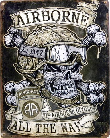 82ND AIRBORNE SKULL METAL SIGN MEASURES 12" X 16" WITH HOLES FOR EASY MOUNTING