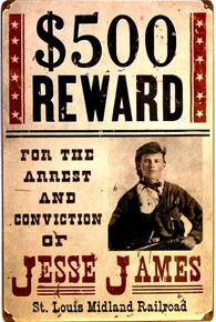 JESSIE JAMES WANTED POSTER  (sublimation process) SIGN