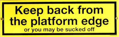 KEEP BACK FROM EDGE PORCELAIN TRAIN SIGN