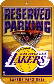 LOS ANGELES LAKERS BASKETBALL PARKING ONLY SIGN