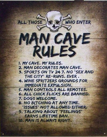 MAN CAVE RULES SIGN