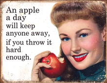 Photo of AN APPLE A DAY FROM THE COVER OF A SATURDAY EVENING POST, THIS SIGN TAKES US BACK TO THE GOOD OLE DAYS