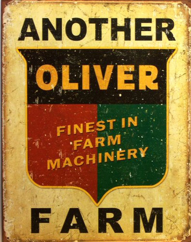 Photo of ANOTHER OLIVER FARM TRACTOR SIGN, WITH THAT RUSTIC LOOK TO MAKE IT LOOK OLD