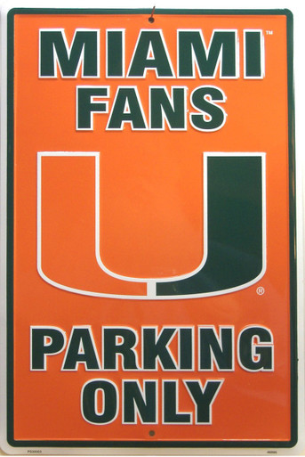 MIAMI FANS COLLEGE SIGN