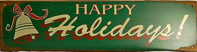 GREAT HOLIDAY SIGN, MEASURES 19  5/8" X  5" PRE-RUSTED FOR OLD FASHION LOOK, HAS HOLES FOR EASY MOUNTING