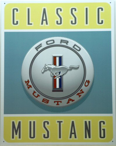 FORD MUSTANG CLASSIC SIGN