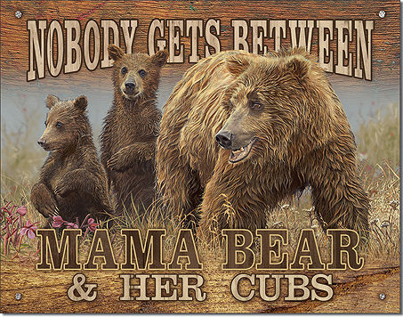Mama Bear Sign