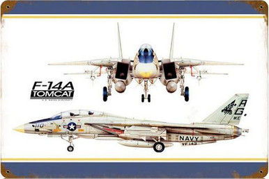 F14A TOMCAT U.S. NAVY' 18" X 12" (Sublimation Process) Heavy Metal Sign WITH RUSTED CORNERS FOR OLD TIME LOOK S/O*   S/O* SPECIAL ORDER SIGNS NORMALLY TAKES 2-3 WEEKS TO SHIP. HAS HOLES FOR EASY MOUNTING THE FIXED SHIPPING PRICE ONLY APPLIES TO THE 48 CONTIGUOS STATES, FOR ALL OTHER COUNTRIES PLUS ALASKA AND HAWAII, SHIPPING WILL BE MORE. PLEASE SEND EMAIL WITH YOUR COMPLETE ADDRESS TO GET AN ACCURATE SHIPPING QUOTE