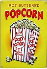 HOT BUTTERED POPCORN VINTAGE METAL SIGN 12.5" X 17.4"  WITH HOLES FOR EASY MOUNTING