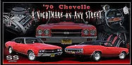 NIGHTMARE ON ANY STREET 70 CHEVELLE VINTAGE 19" X 9.5" METAL SIGN  WITH HOLES FOR EASY MOUNTING