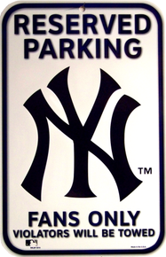 Photo of NEW YORK YANKEES PARKING ONLY