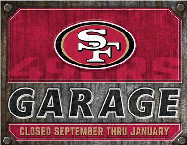 SAN FRANCISCO 49ERS GARAGE 16" X 12.5" VINTAGE METAL SIGN WITH HOLES FOR EASY MOUNTING S/O*  THIS IS A SPECIAL-ORDER SIGN THAT NORMALLY TAKES 2 WEEKS TO SHIP.