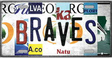 ATLANTA BRAVES 12" X 6" LICENSE PLATE THIS IS A  S/O "SPECIAL ORDER" LICENSE PLATE THAT NORMALLY TAKE 2 WEEKS TO SHIP