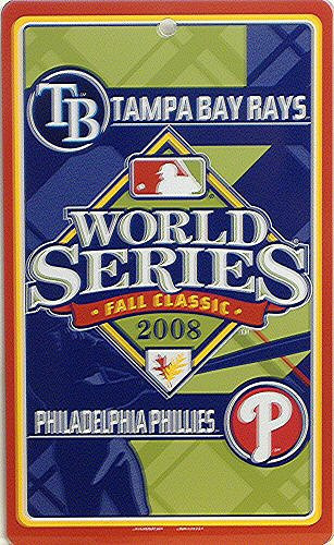 PHILADELPHIA PHILLYS BASEBALL vs TAMPA BAY RAYS WORLD SERIES 2008 SIGN