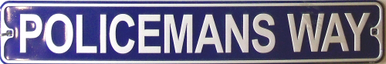 POLICEMANS WAY SMALL STREET SIGN