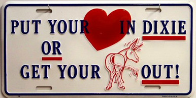 PUT YOUR HEART IN DIXIE LICENSE PLATE