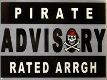 RATED ARRR PIRATE ENAMEL SIGN  GREAT FOR THE MOVIE ROOM TOO