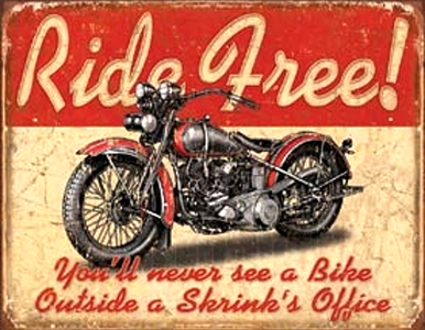 RIDE FREE MOTORCYCLE SIGN