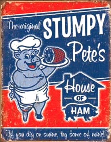 STUMPY PETE'S HAM SIGN