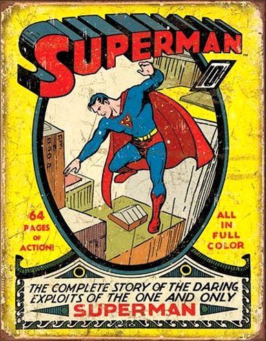 SUPERMAN NO. 1 COVER SUPER HERO SIGN