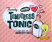 TWEETY LOVE TONIC SIGN