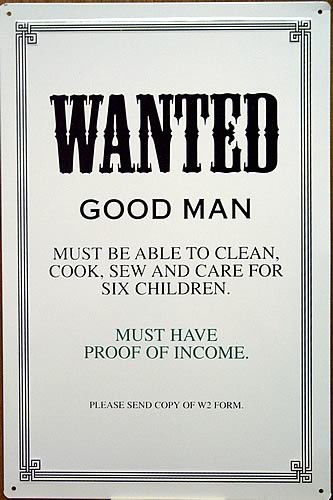 WANTED MAN W/INCOME SIGN